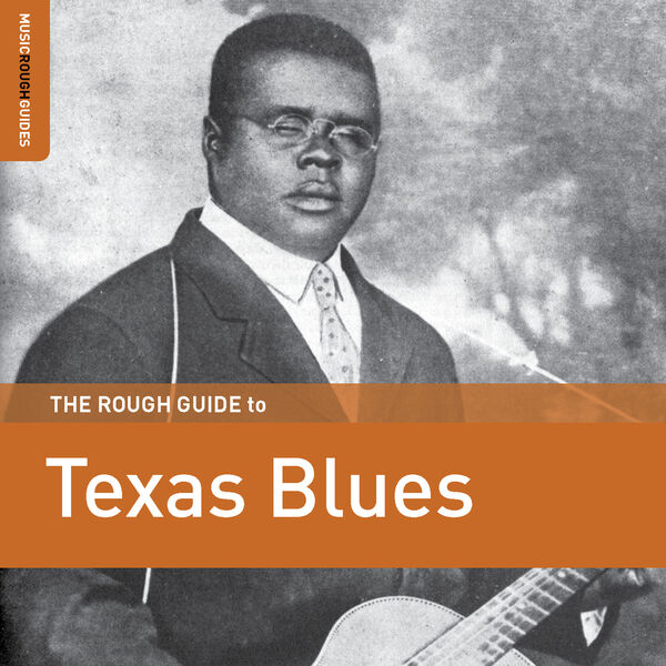 Various Artists - Rough Guide to Texas Blues 2022 [FLAC]  0819c9de60c066773445bcaee36796c2