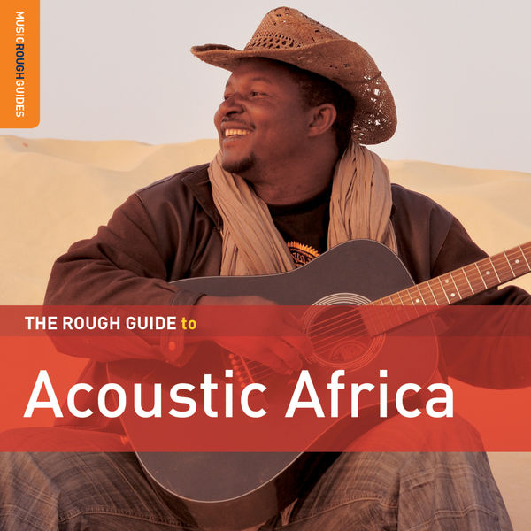 Various Artists - Rough Guide To Acoustic Africa 2013 [FLAC]  50efe1ebce5333e8346c4bb7f38eecd6