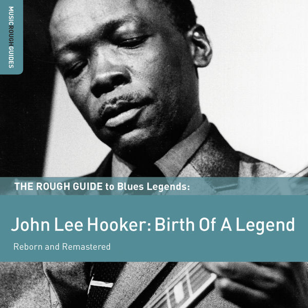 Various Artists - Rough Guide To John Lee Hooker 2011 [FLAC]  E09f447ef0edcb903eb9b7970f74ffb0