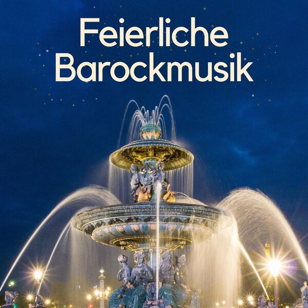 Various Artists - Feierliche Barockmusik 2024 Mp3 [320kbps]  0529b89eecc02b28eb5e7837a81f4a4b