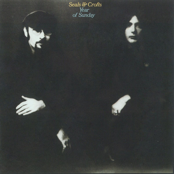 Seals & Crofts - Year Of Sunday 1971 Pop Flac 16-44  Cb44582526381fb23521a78c1ba27ab3