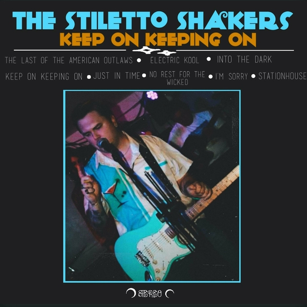 The Stiletto Shakers - Keep On Keeping On - 2024 - WEB [FLAC] 16BITS 44.1KHZ-EICHBAUM (264.33 MB) 01e8e86f862e83437c0289c7656c16be