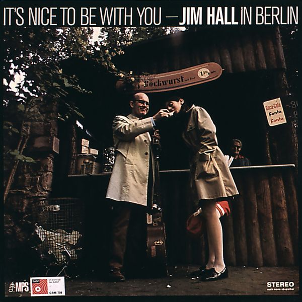 Jim Hall Jimmy Woode Daniel Humair- It S Nice To Be With You Jim Hall In Berlin 1969 Jazz Flac 24-88 (668.98 MB) 46906cca529af804f83fddf58536ad4d