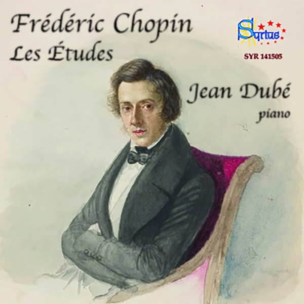 Jean Dubé- Frédéric Chopin, Les Etudes- 2024- WEB [FLAC] 16BITS 44.1KHZ-EICHBAUM (246.41 MB) 9c80ddd4ba3efcb801993760ae5aa9ae