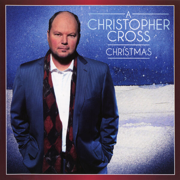 Christopher Cross- A Christopher Cross Christmas 2007 Pop Flac 16-44 (242.67 MB) 1bcb3146d76aa19961d49f1bb8487b7d