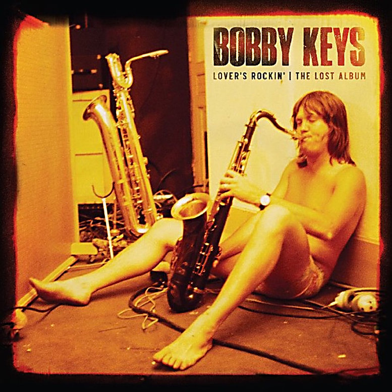 Bobby Keys- Lover S Rockin The Lost Album 2024 Mp3 [320kbps] (108.34 MB) 5cfdb03d6f7f292a11bd101b87f7060a