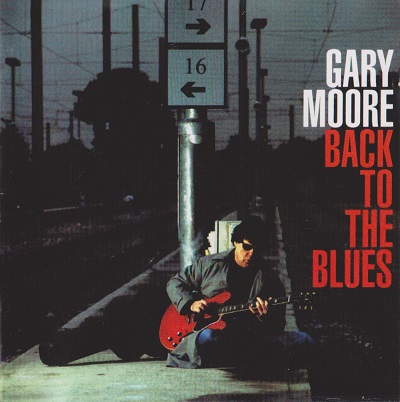 Gary Moore - Back To The Blues (2001)