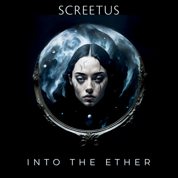 Screetus-Into The Ether-(2024)-WEB [FLAC] 16BITS 44.1KHZ E1e7f1d991578a5e781f2519f46583cd