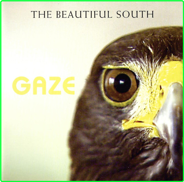 The Beautiful South-Gaze-320Kbs 2003 E4f4c676aa99995eb44d395dea0e8390