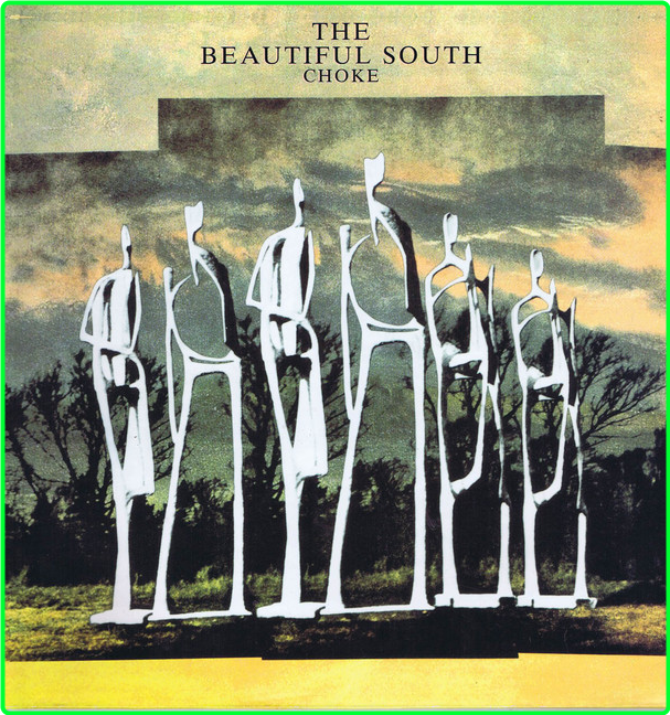 The Beautiful South-Choke-320Kbs 1990 Ff85e4069427ec73ae7b87393b843d64