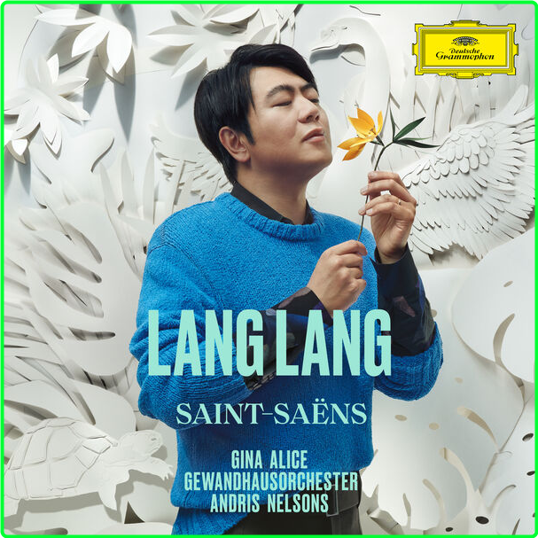 Lang Lang Saint Saëns (2024) 24Bit 192kHz [FLAC] 0cd3293faf271f7a0dbfab546a4dbfc1