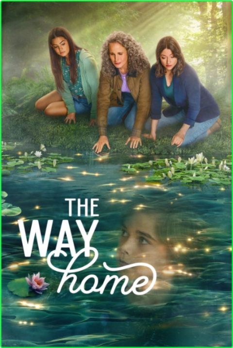 The Way Home (2023) S02E06 [1080p] (H264/x265) [6 CH] 829ee64f921b672f4c3500d217262fef