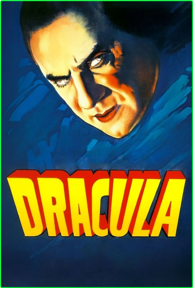 Dracula (1931) [4K] BluRay (x265) HDR C91fda90d81991f496573f2881f6ae2d