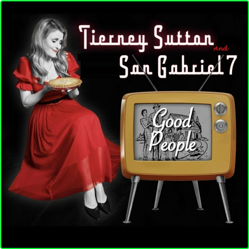 Tierney Sutton Good People (2024) WEB [FLAC] 16BITS 44 1KHZ 902c0cfdcba90ee89434b54a22c454f4