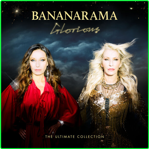 Bananarama Glorious - The Ultimate Collection 3CD (2024) Pop Flac 24 44 6ed932a2d8a941672957506b60ad446a