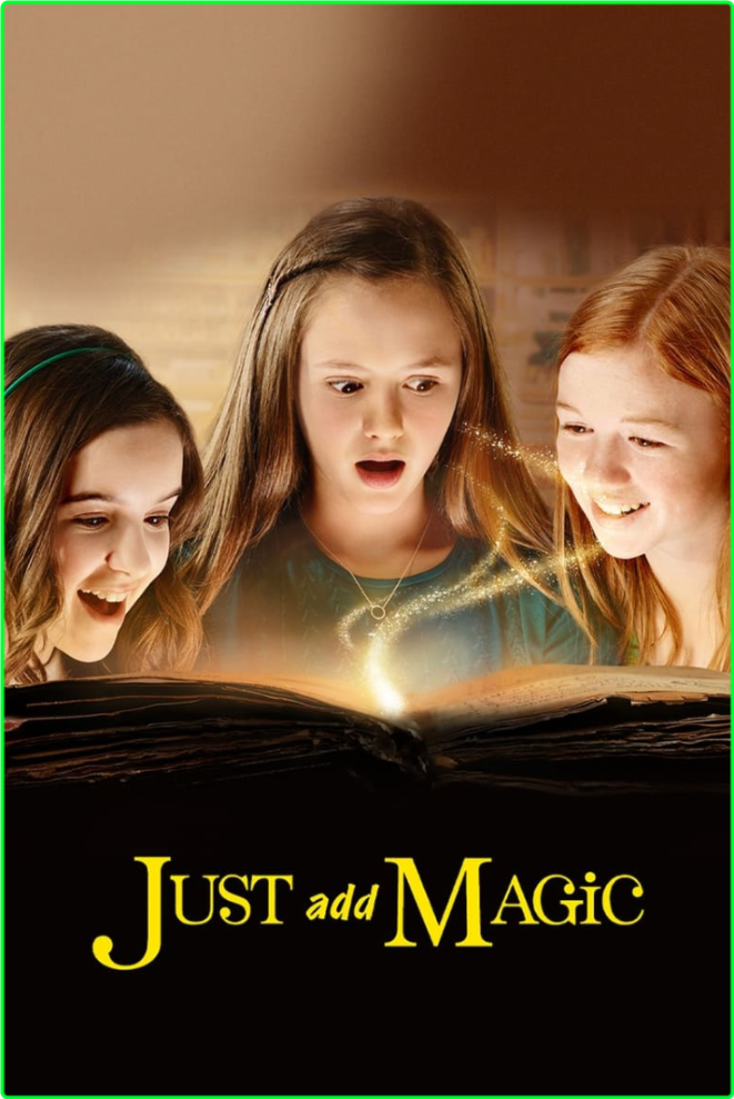 Just Add Magic (2015) S01-S03 AV1 10bit  87d0f56771d00b406edee45ebcd1416b