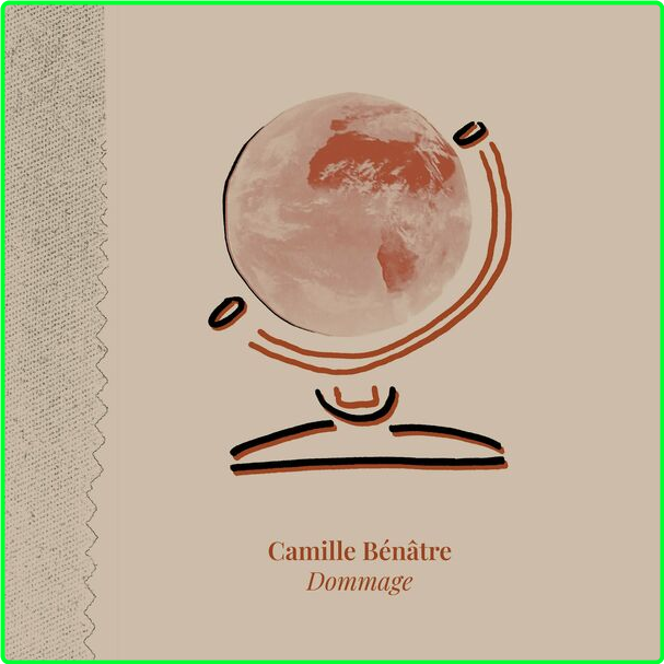 Camille Benatre Dommage (2024) WEB [FLAC] 16BITS 44 1KHZ 145b137b5591d7f891346506975f2a09