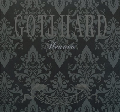 Gotthard - Heaven: Best Of Ballads. Part 2 (2010)