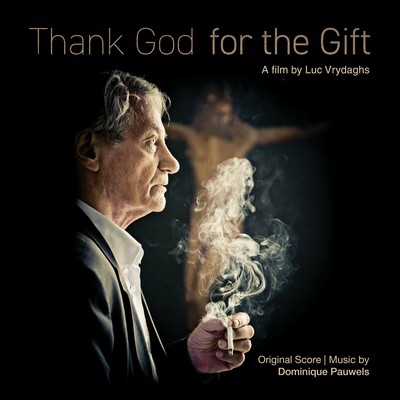 Thank God for the Gift Soundtrack
