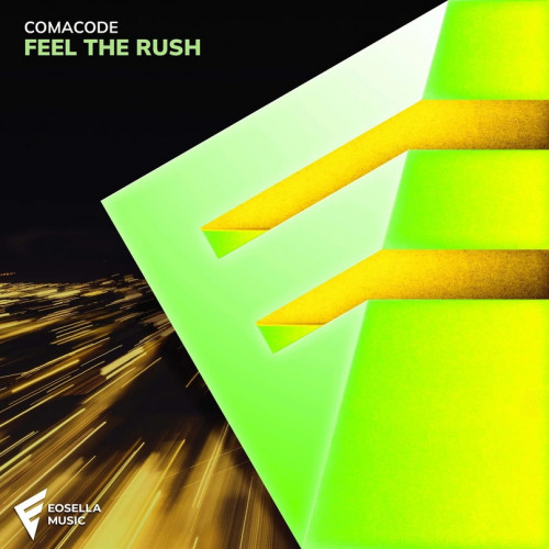 Comacode - Feel The Rush (Extended Mix) [2024]