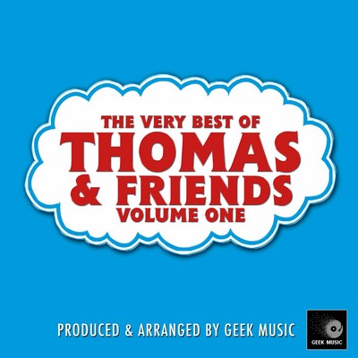 The Very Best Of Thomas & Friends Vol. 1 Soundtrack
