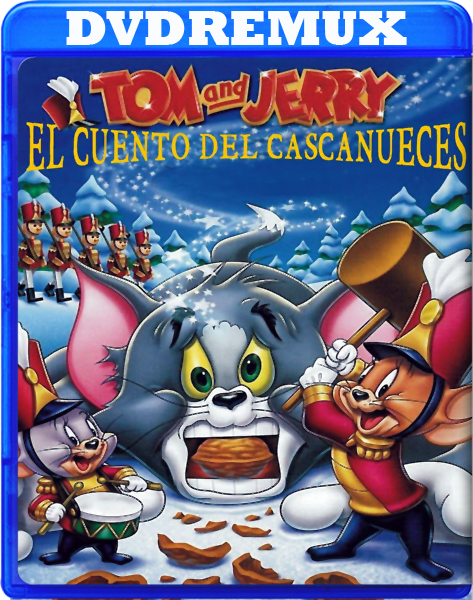 d97ed48ecb9b9778c7606422cabc9e13 - Tom y Jerry - El cuento de Cascanueces -  [2007] - [DVDRemux] - [Castellano - Inglés - Francés - Italiano - Holandés] - [Animación] - [MEGA]