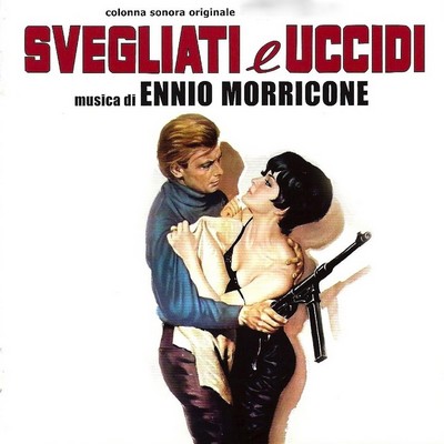 Svegliati E Uccidi Soundtrack