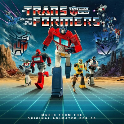 Hasbro Present: The Transformers Soundtrack