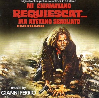 Mi Chiamavano Requiescat… Ma Avevano Sbagliato Soundtrack