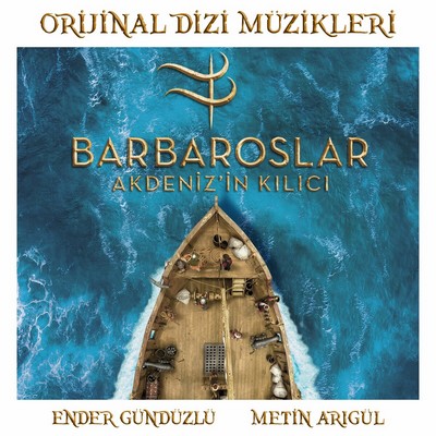 Barbaroslar: Akdeniz'in Kılıcı Soundtrack