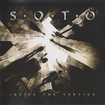 S.O.T.O. - Inside The Vertigo (2015)