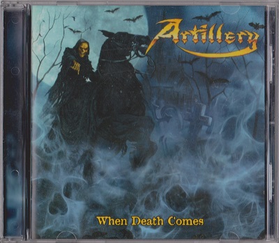 Artillery ‎– When Death Comes (2009)