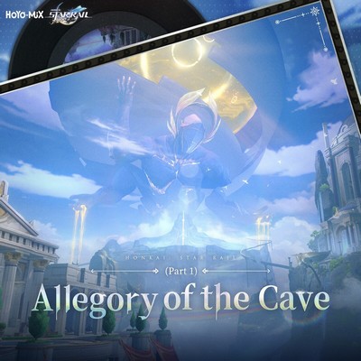 Honkai: Star Rail - Allegory of the Cave (Part 1) Soundtrack