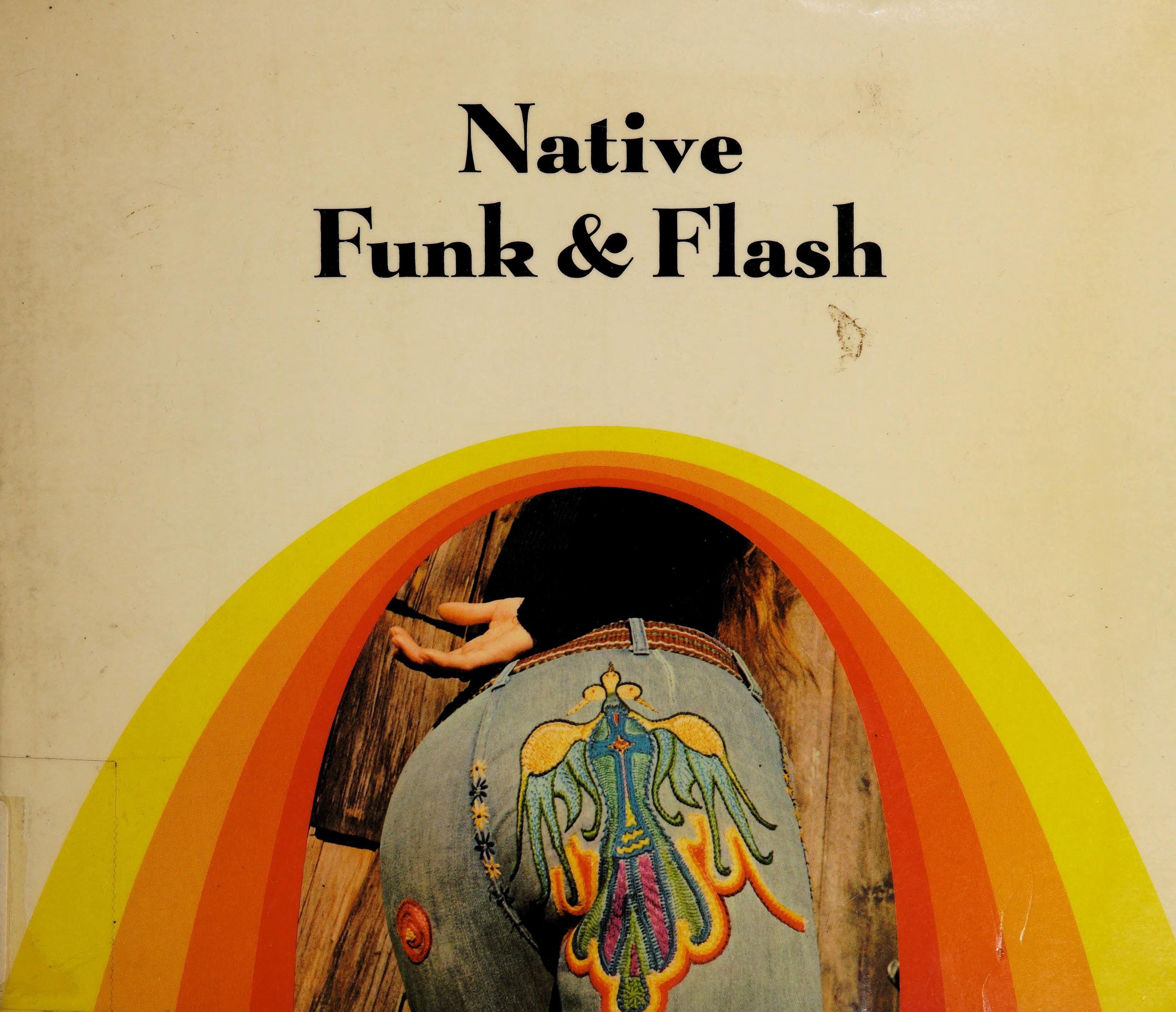 Native funk  flash; an emerging folk art - 1974 - ISBN 0912020385_1.jpg