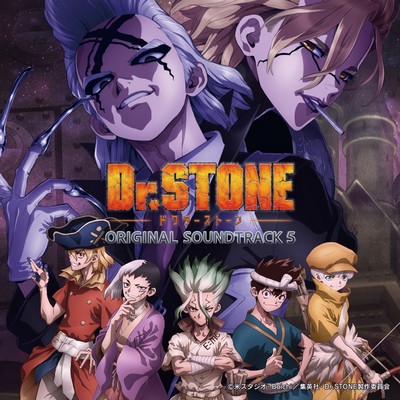 Dr. STONE Soundtrack 5