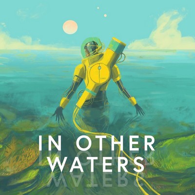 In Other Waters Soundtrack
