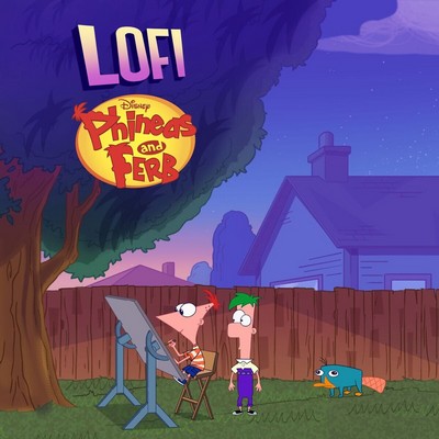 Lofi: Phineas and Ferb Soundtrack