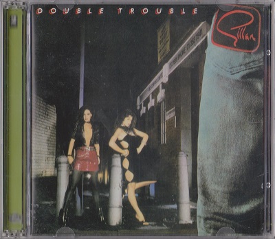 Gillan - Double Trouble (1981) [2CD]