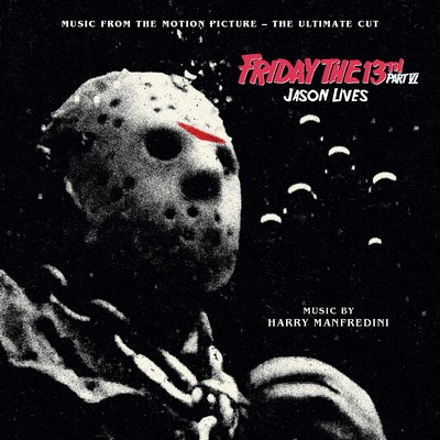 Friday the 13th Part VI Jason Lives Soundtrack