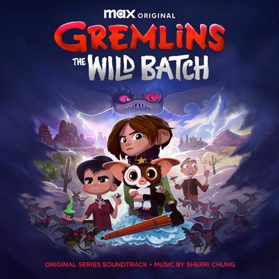 Gremlins: The Wild Batch Soundtrack