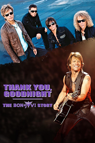    :  Bon Jovi / Thank You, Goodnight: the Bon Jovi Story,  1-4  4 (2024) WEB-DLRip-HEVC 1080p | Ultradox
