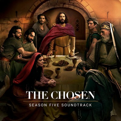 The Chosen: Season Five Soundtrack