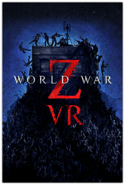 World War Z VR