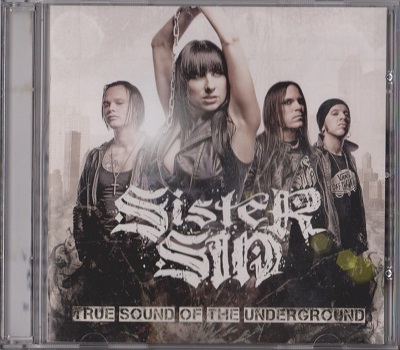 Sister Sin - True Sound Of The Underground (2010)