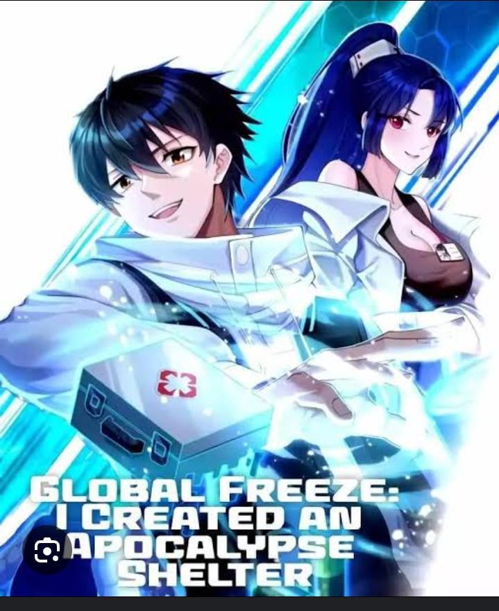 Watch Global Freeze: I Built a Doomsday Safe House (English Dub) English Subbed Donghua on AnimeKill