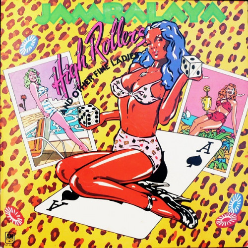 Jambalaya - High Rollers And Other Fine Ladies 1973 (Vinyl Rip)