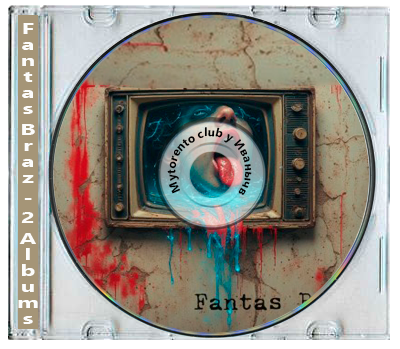Fantas Braz - 2 Albums (2025) MP3