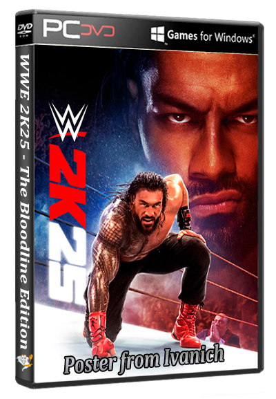 WWE 2K25 - The Bloodline Edition (2K) (ENG/MULTi6) [P] (Раздача папкой)