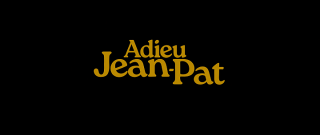 Самый худший друг / Adieu Jean-Pat (2025/WEB-DL) Самый худший друг / Adieu Jean-Pat (2025/WEB-DL)