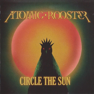 Atomic Rooster - Circle The Sun (2025)